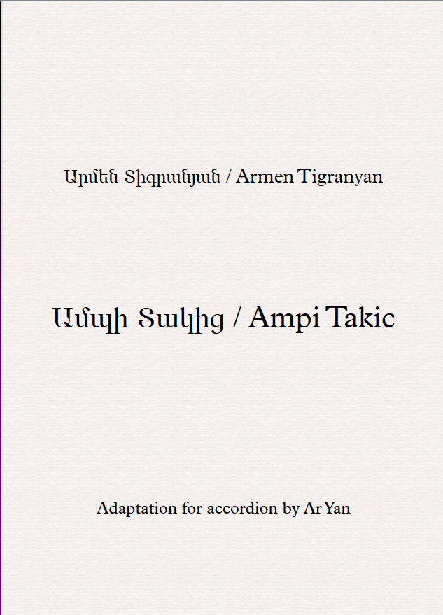 Armen Tigranian /Ampi Takic (Under the Cloud) / Partition Accordéon / Արմեն Տիգրանյան / Ամպի տակից / Նոտաներ ակորդեոնի համար