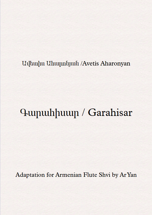 Garahisar - Partition Shvi /  Գարահիսար - Նոտաներ Շվիի համար