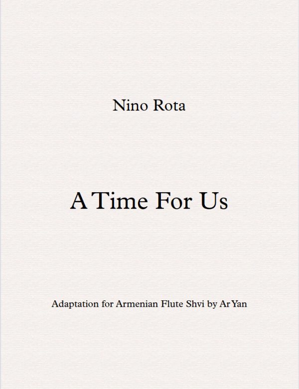 Nino Rota - A Time for Us (Love Theme from Romeo and Juliet) / Partitions Shvi